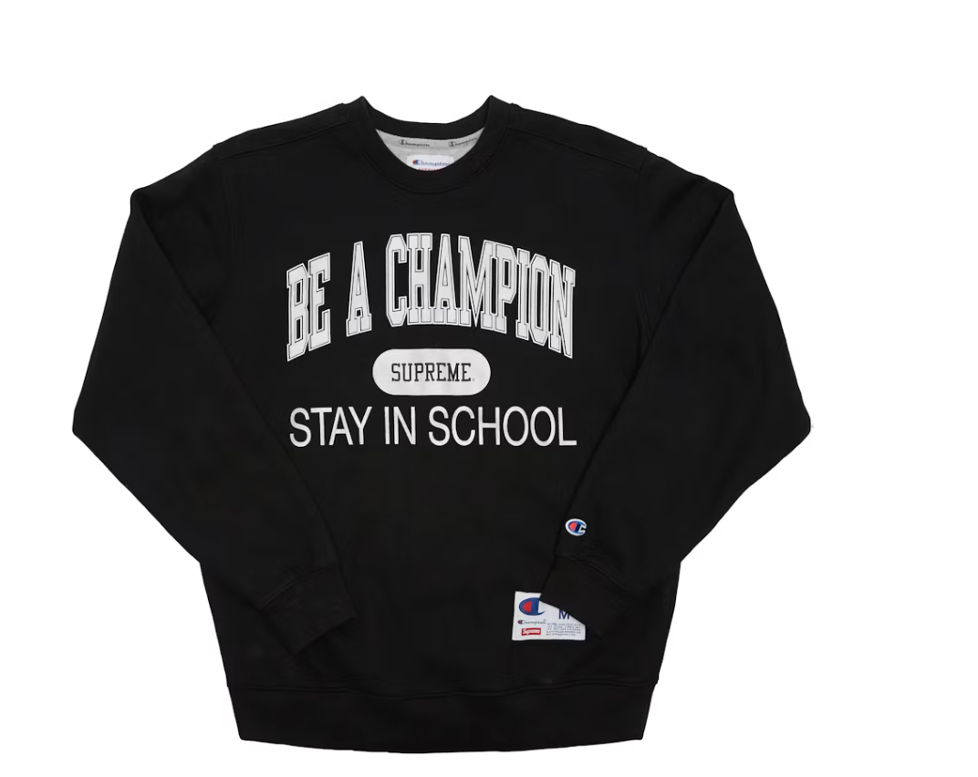 Supreme Champion Stay In School Crewneck Black