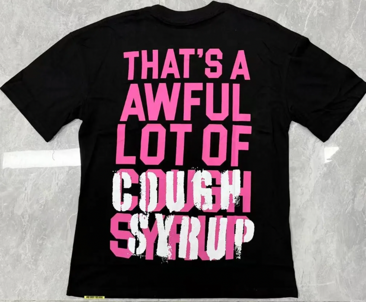 THAT'S a AWFUL LOT of COUGH SYRUP Drankenstein T-Shirt